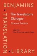 The Translator's Dialogue edito da John Benjamins Publishing Co