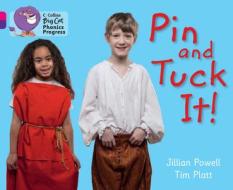 Pin and Tuck It! di Jillian Powell edito da HarperCollins Publishers