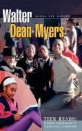 Walter Dean Myers di Myrna Dee Marler edito da Greenwood Press