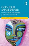 One-Hour Shakespeare di Julie Fain Lawrence-Edsell edito da Taylor & Francis Ltd