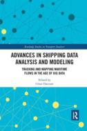 Advances In Shipping Data Analysis And Modeling edito da Taylor & Francis Ltd