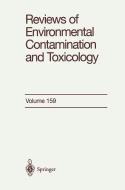 Reviews of Environmental Contamination and Toxicology di George W. Ware edito da Springer New York