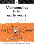 Mathematics in the Early Years di David Clemson edito da Routledge