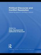 Political Discourse and Conflict Resolution edito da Taylor & Francis Ltd