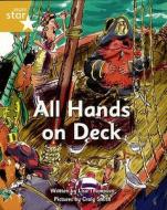 Pirate Cove Yellow Level Fiction: All Hands On Deck di Lisa Thompson, Alison Hawes edito da Pearson Education Limited