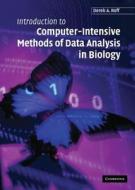 Introduction to Computer-Intensive Methods of Data Analysis in Biology di Derek A. Roff edito da Cambridge University Press