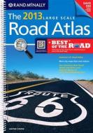 Rand McNally Large Scale Road Atlas: United States edito da Rand McNally & Company