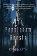 The Poppleham Ghosts di Steve Martin edito da Indie Gypsy Productions