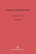 Japan as Number One di Ezra F. Vogel edito da Harvard University Press