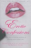 The Mammoth Book of Erotic Confessions edito da Running Press Book Publishers