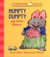 Humpty Dumpty and Other Rhymes edito da Candlewick Press (MA)