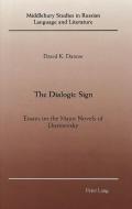 The Dialogic Sign di David K. Danow edito da Lang, Peter