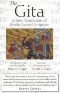 The Gita: A New Translation of Hindu Sacred Scripture di Irina N. Gajjar edito da AXIOS PR