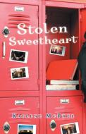 Stolen Sweetheart di Kaylene McPhee edito da FriesenPress