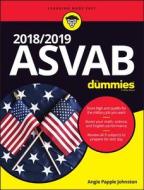 2018 / 2019 Asvab For Dummies di Angie Papple Johnston edito da John Wiley & Sons Inc