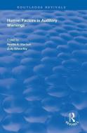 Human Factors in Auditory Warnings di Judy Edworthy edito da Taylor & Francis Ltd