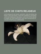 Liste De Chefs Religieux: Liste D Taill di Livres Groupe edito da Books LLC, Wiki Series
