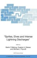 "Sprites, Elves and Intense Lightning Discharges" edito da Springer Netherlands
