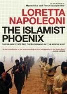 The Islamist Phoenix di Loretta Napoleoni edito da Seven Stories Press,U.S.