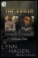 The Exiled, Volume 1 [Rough Ride: Holding Tight] (Siren Publishing: The Lynn Hagen Manlove Collection) di Lynn Hagen edito da SIREN PUB