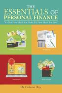 The Essentials of Personal Finance di Colzette Hoy edito da Lulu Publishing Services