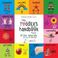 The Toddler's Handbook di Dayna Martin edito da Engage Books