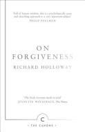 On Forgiveness di Richard Holloway edito da Canongate Books Ltd