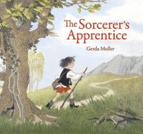 The Sorcerer's Apprentice di Gerda Muller edito da Floris Books