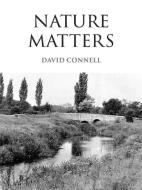 Nature Matters di David Connell edito da G2 Rights