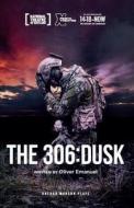 The 306: Dusk di Oliver Emanuel edito da Oberon Books Ltd