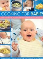 Cooking For Babies di Sara Lewis edito da Anness Publishing