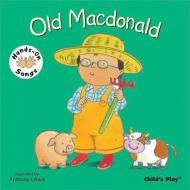 Old MacDonald edito da Child's Play International