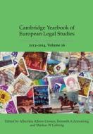 Cambridge Yearbook Of European Legal Studies, Vol 16 2013-2014 di Albertina Albors-Llorens edito da Bloomsbury Publishing Plc