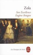 Son Excellence Eugene Rougon di Emile Zola edito da LIVRE DE POCHE