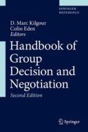 Handbook Of Group Decision And Negotiation edito da Springer Nature Switzerland AG