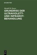 Grundriss der Ultraviolett- und Infrarot-Behandlung di Harald M. Kunze edito da De Gruyter