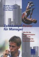 Zehnkampf-Power für Manager di Peter Busch, Frank Busemann, Wolf Lasko edito da Gabler Verlag