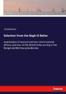 Selection from the Bagh-O-Bahar di Anonymous edito da hansebooks