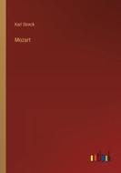 Mozart di Karl Storck edito da Outlook Verlag