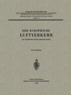 Der Europäische Luftverkehr di Carl Pirath edito da Springer Berlin Heidelberg