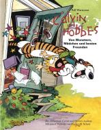 Calvin & Hobbes - Von Monstern, Mädchen und besten Freunden - Sammelband 01 di Bill Watterson edito da Carlsen Verlag GmbH