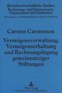 Carstensen, C: Vermögensverwaltung, Vermögenserhaltung und R di Carsten Carstensen edito da Lang, Peter GmbH