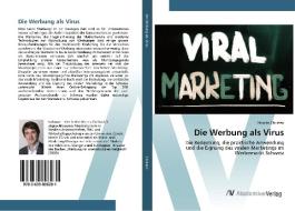 Die Werbung als Virus di Nicolas Christen edito da AV Akademikerverlag