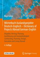 Wörterbuch Auslandsprojekte Deutsch-Englisch - Dictionary of Projects Abroad / German-English di Klaus Lange edito da Springer-Verlag GmbH