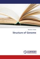 Structure of Genome di Masaharu Takeda edito da LAP Lambert Academic Publishing