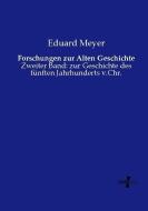 Forschungen zur Alten Geschichte di Eduard Meyer edito da Vero Verlag