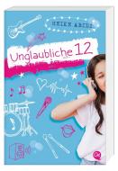 Unglaubliche 12 di Heike Abidi edito da Oetinger Taschenbuch GmbH