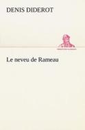 Le neveu de Rameau di Denis Diderot edito da TREDITION CLASSICS