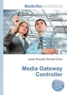 Media Gateway Controller edito da Book On Demand Ltd.