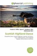 Scottish Highland Dance edito da Alphascript Publishing